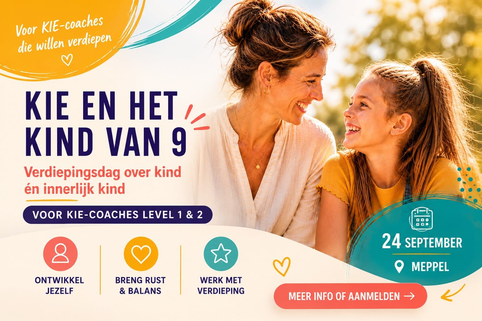 Verdiepingsdag KIE & het Kind van 9, voor KIE-coaches level 1 & 2, 24 september in Meppel