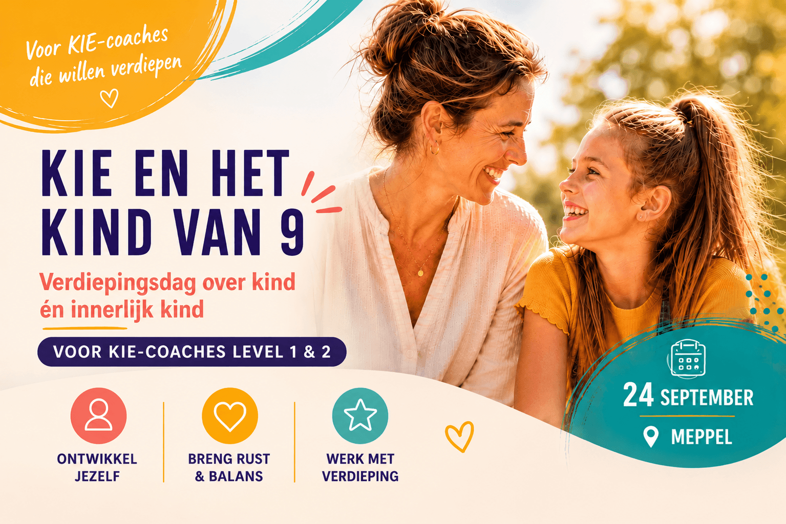 Verdiepingsdag KIE & het Kind van 9, voor KIE-coaches level 1 & 2, 24 september in Meppel